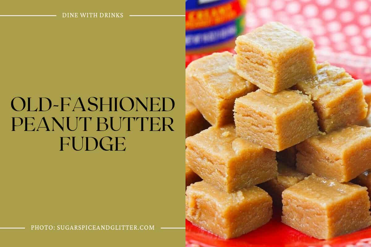 Old-Fashioned Peanut Butter Fudge