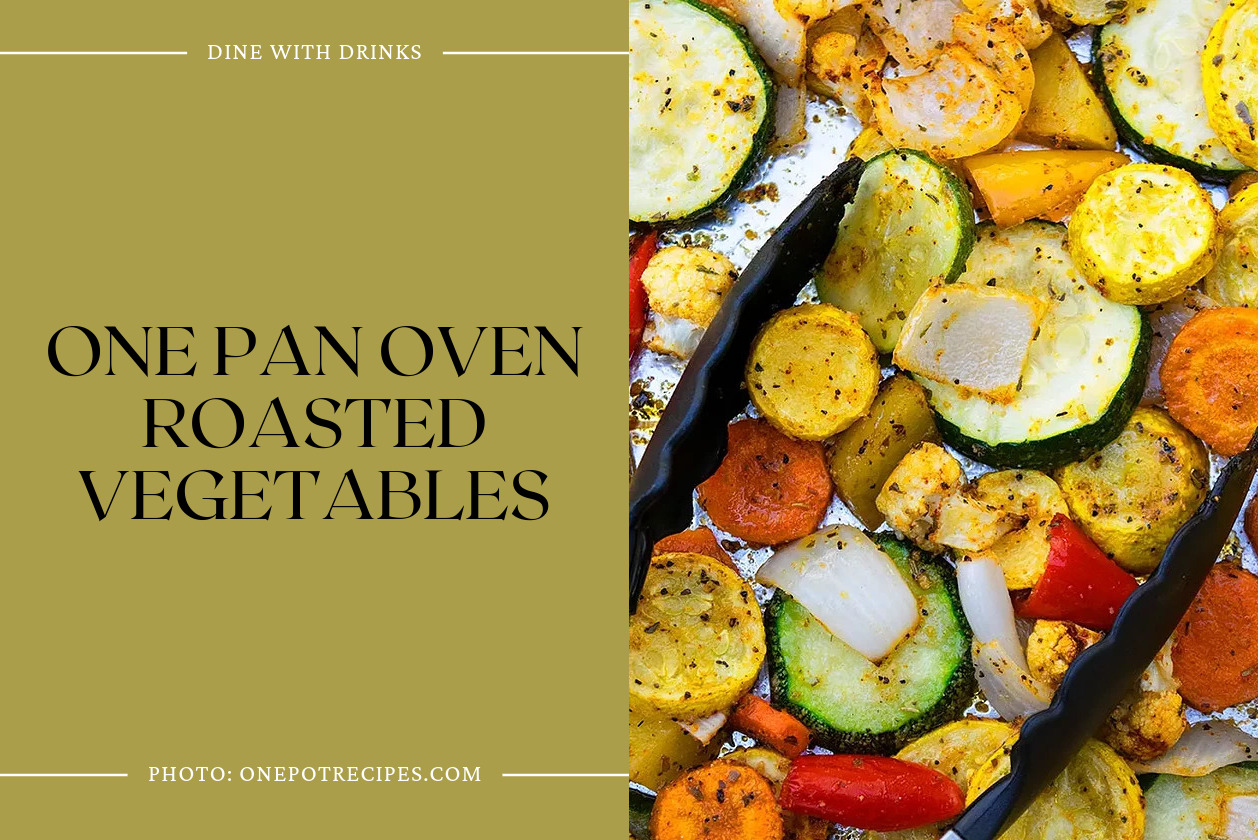 One Pan Oven Roasted Vegetables