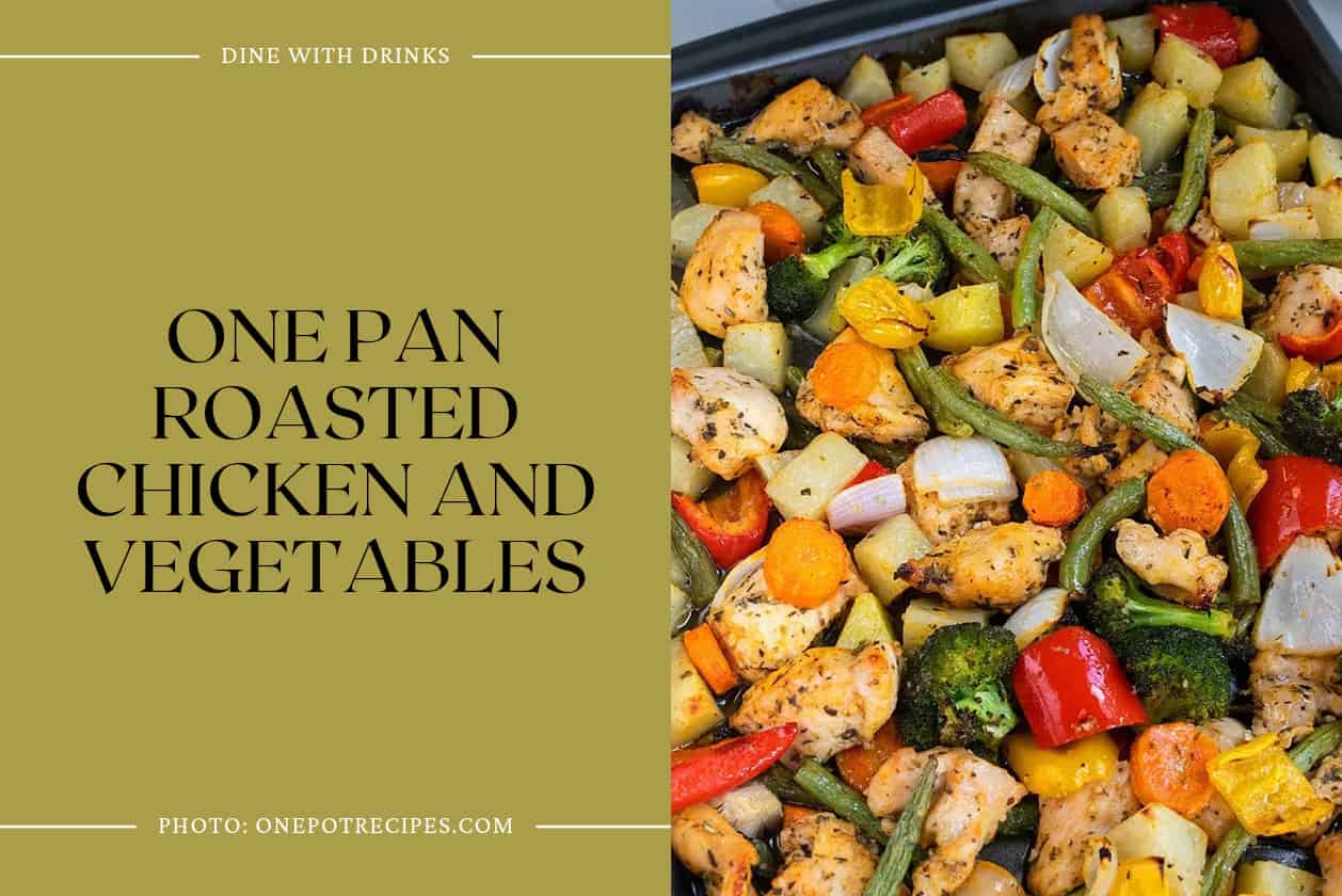 One Pan Roasted Chicken And Vegetables