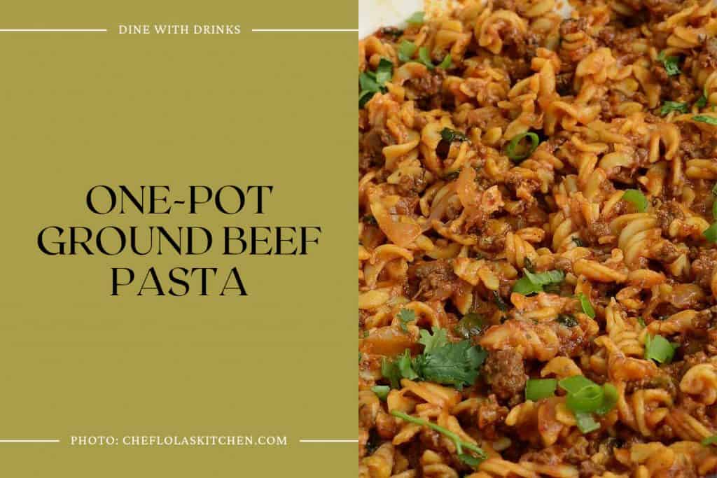 11 Ground Beef Pasta Recipes to Satisfy Your Cravings! | DineWithDrinks
