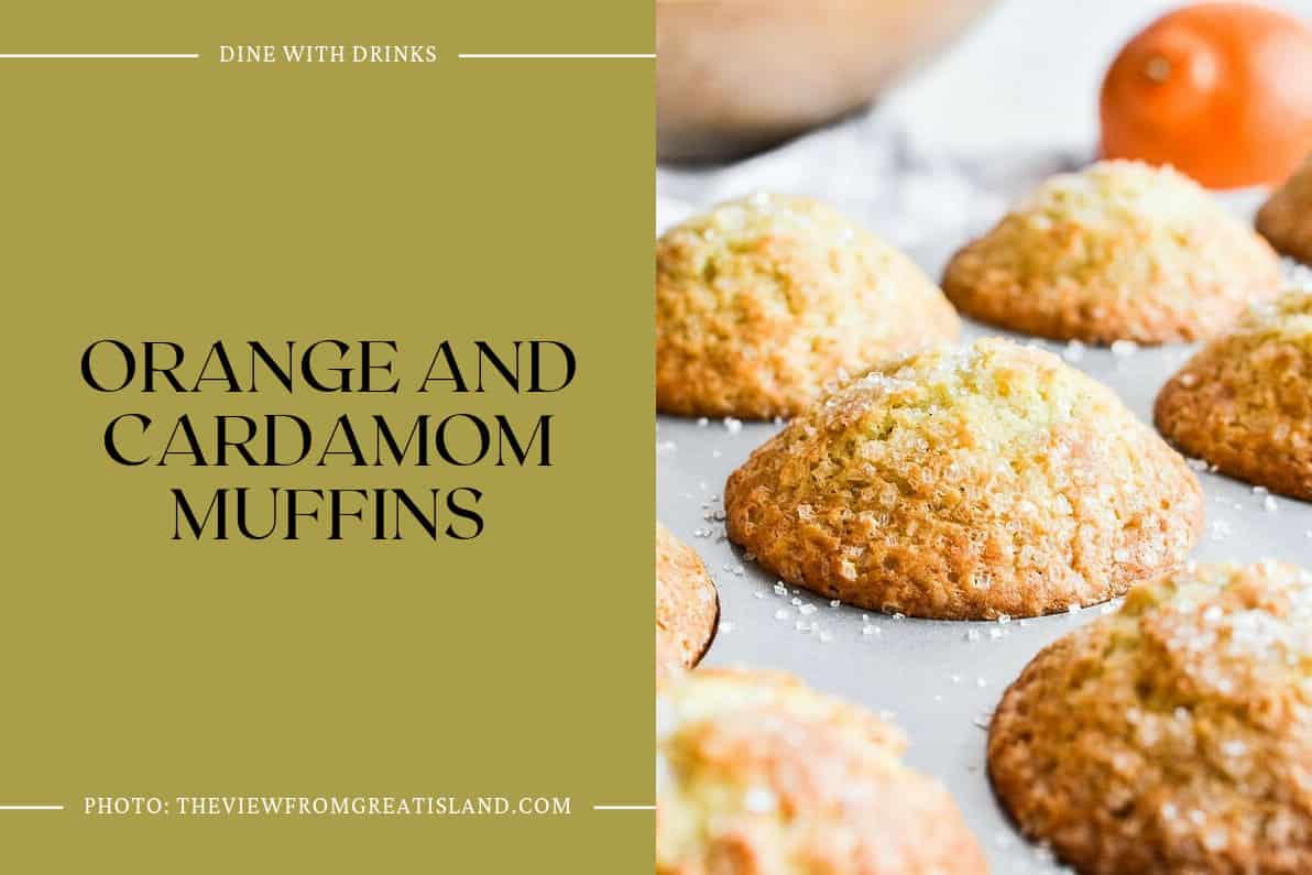 Orange And Cardamom Muffins