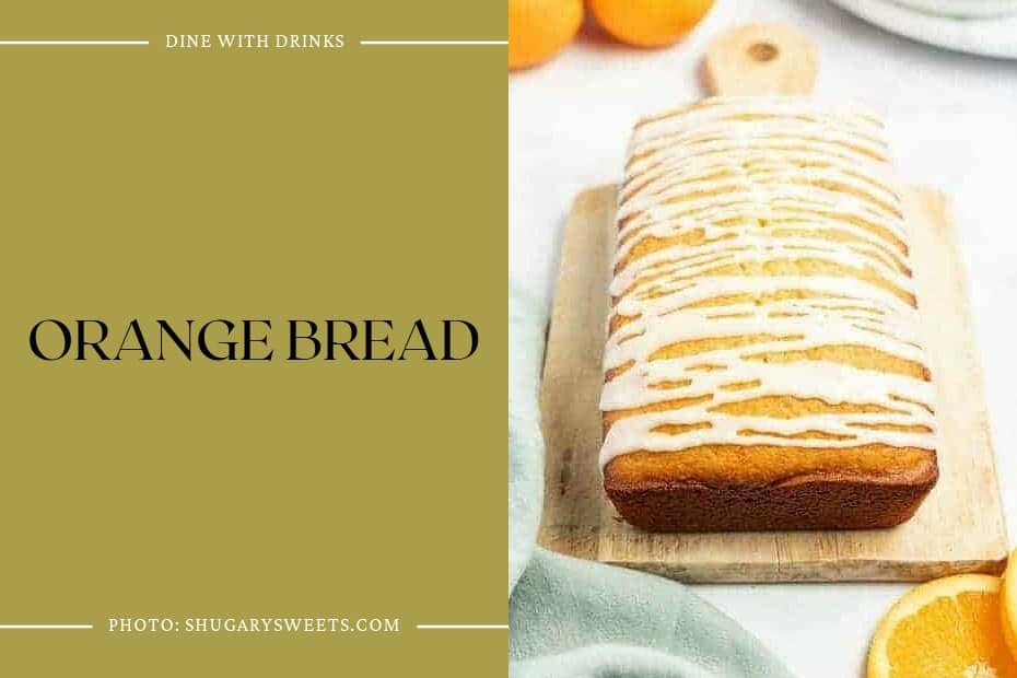 Orange Bread