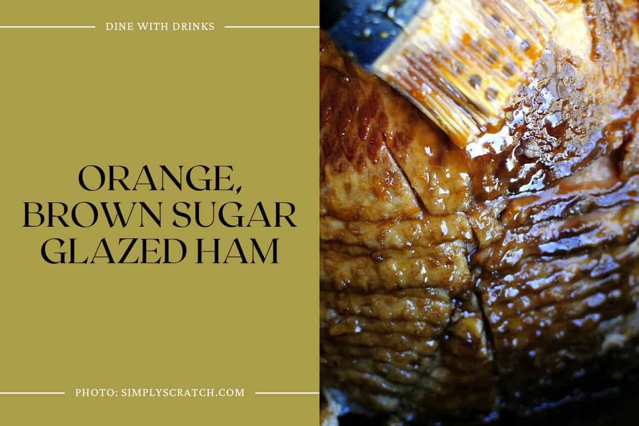 Orange, Brown Sugar Glazed Ham