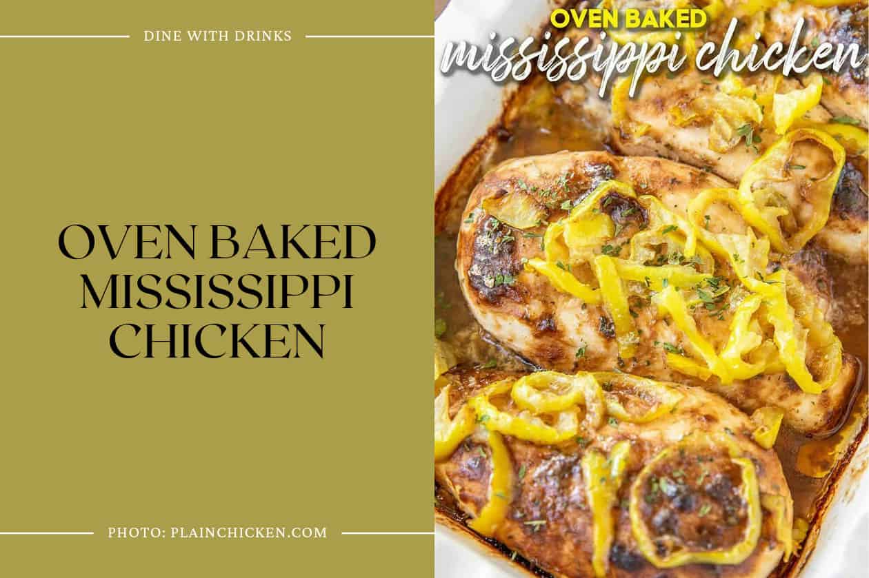 Oven Baked Mississippi Chicken