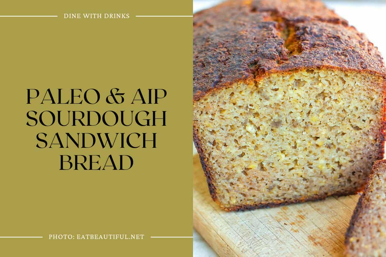 Paleo & Aip Sourdough Sandwich Bread