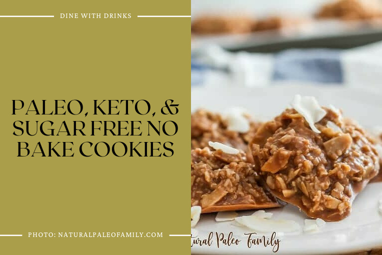 Paleo, Keto, & Sugar Free No Bake Cookies