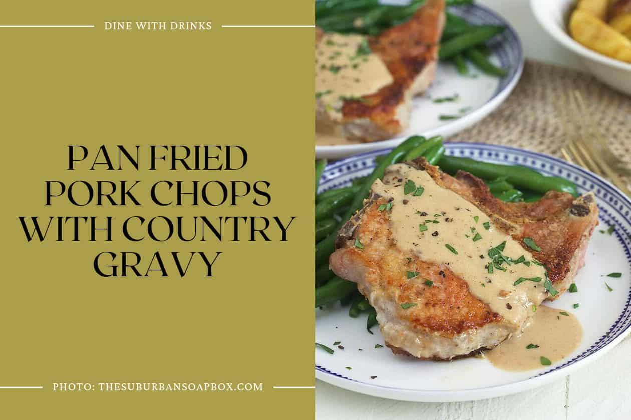 Pan Fried Pork Chops With Country Gravy