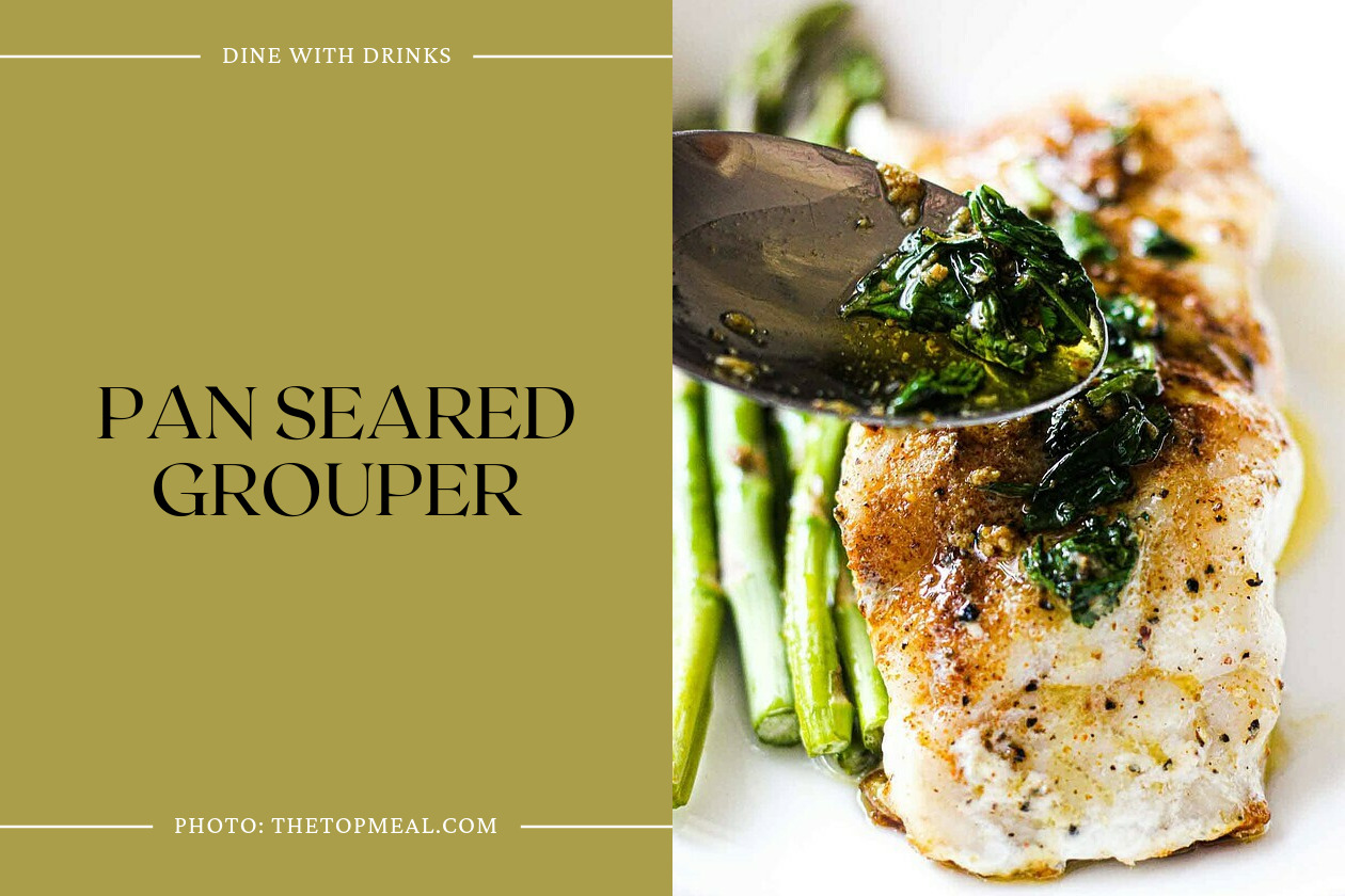 Pan Seared Grouper