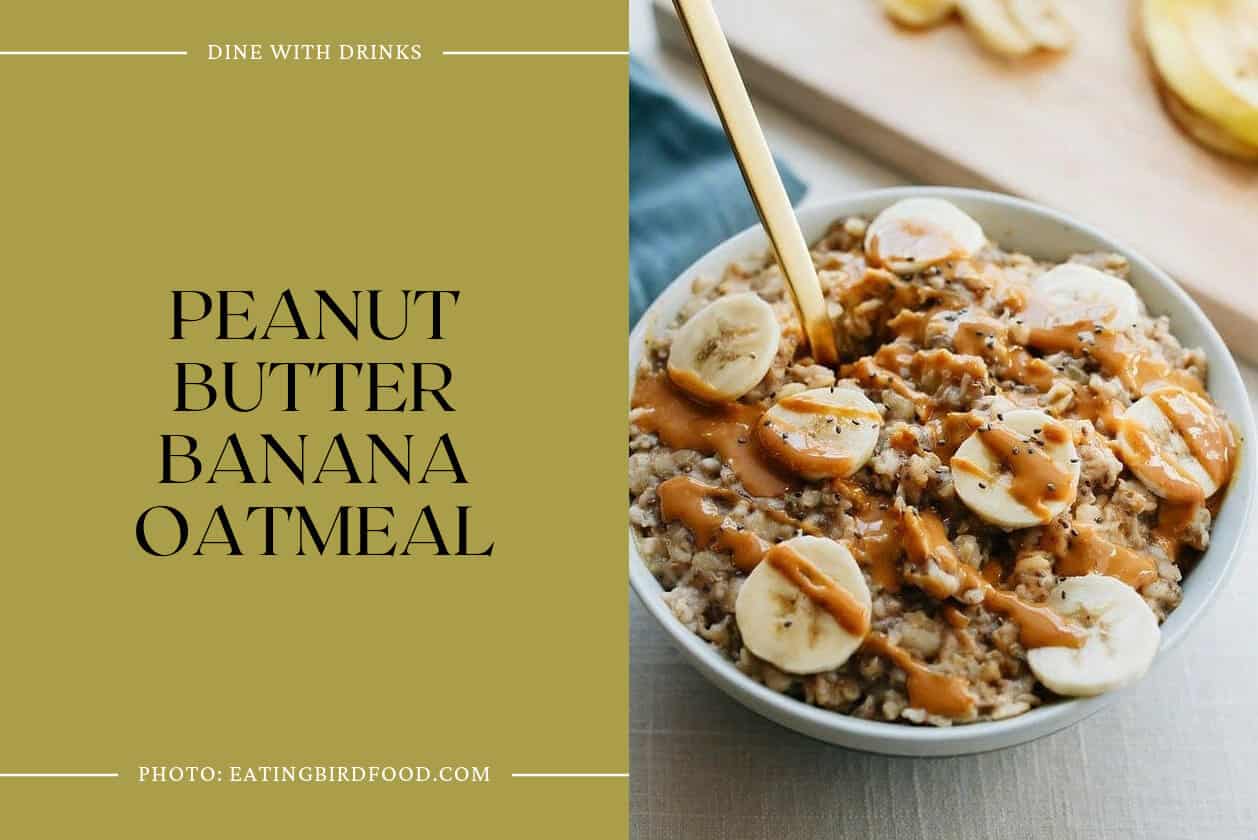 Peanut Butter Banana Oatmeal