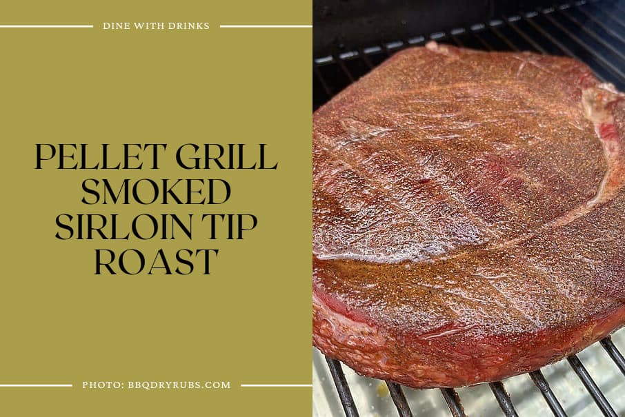 Pellet Grill Smoked Sirloin Tip Roast