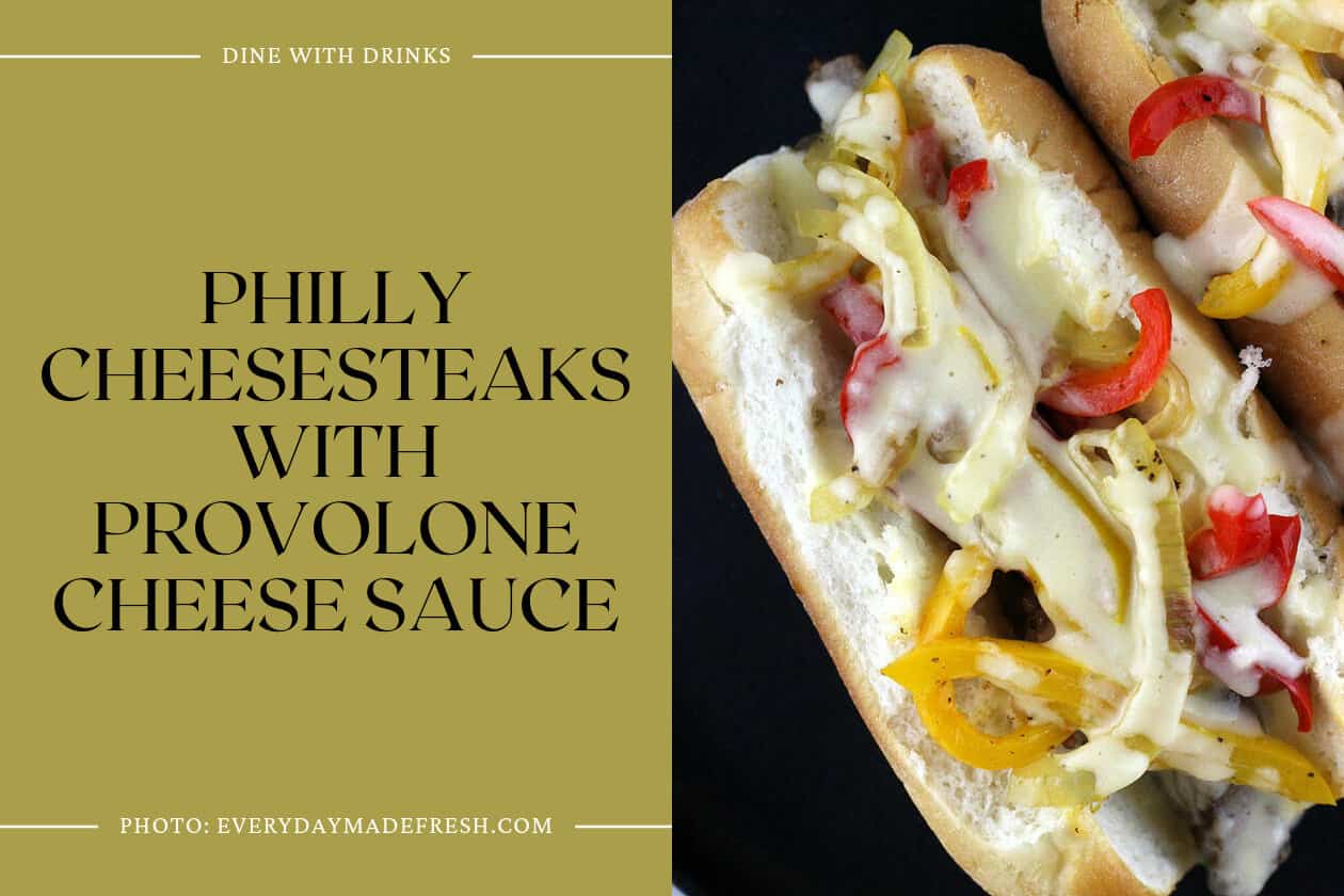 Philly Cheesesteaks With Provolone Cheese Sauce