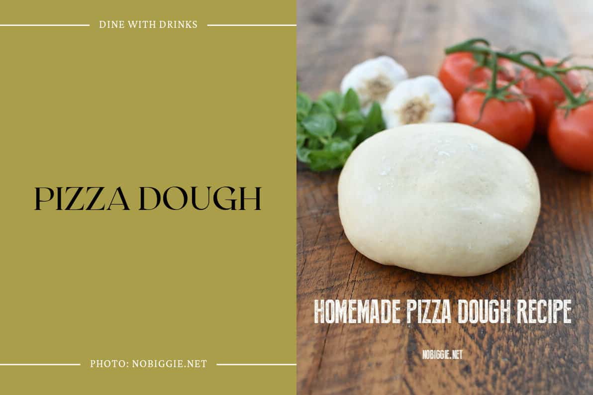 Pizza Dough