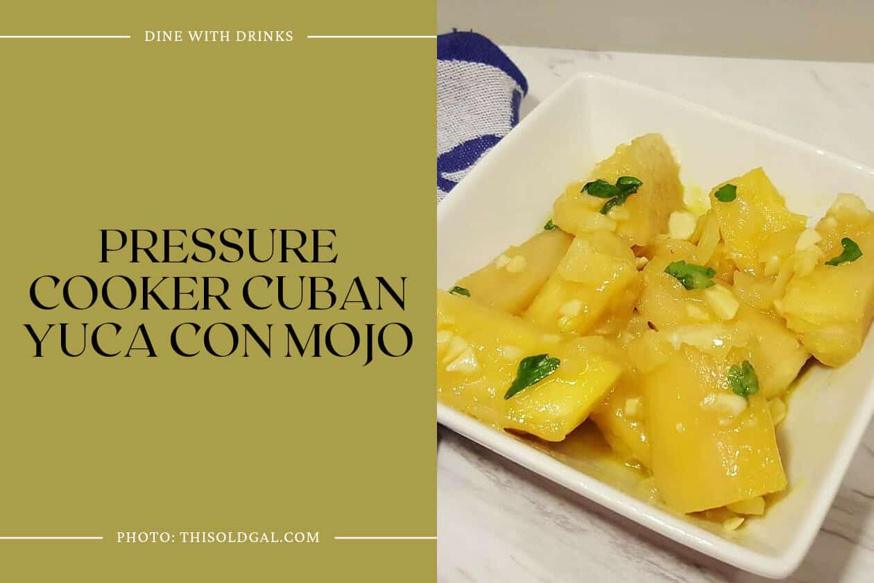 Pressure Cooker Cuban Yuca Con Mojo