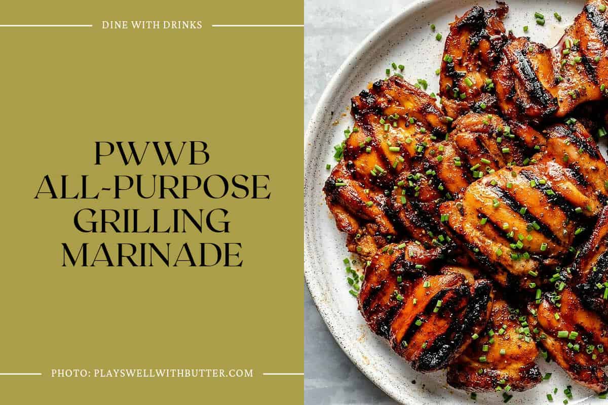 Pwwb All-Purpose Grilling Marinade