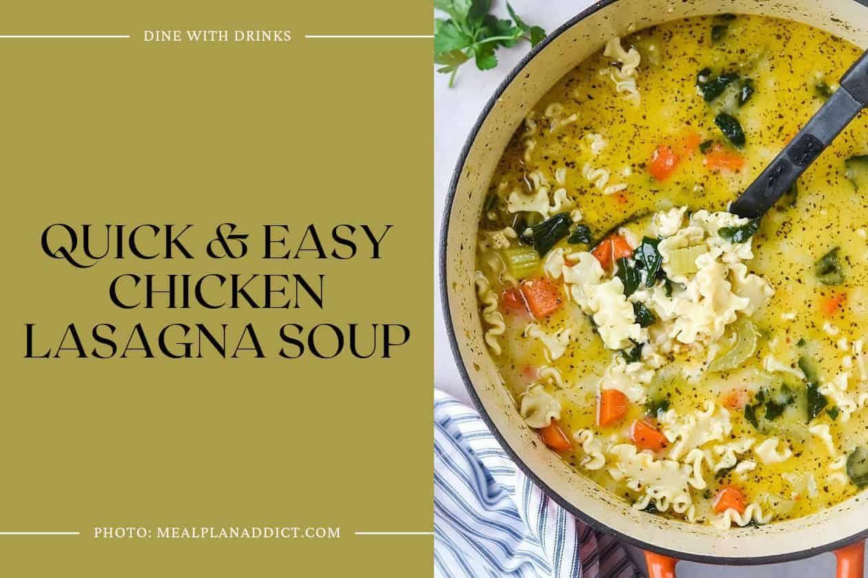 Quick & Easy Chicken Lasagna Soup