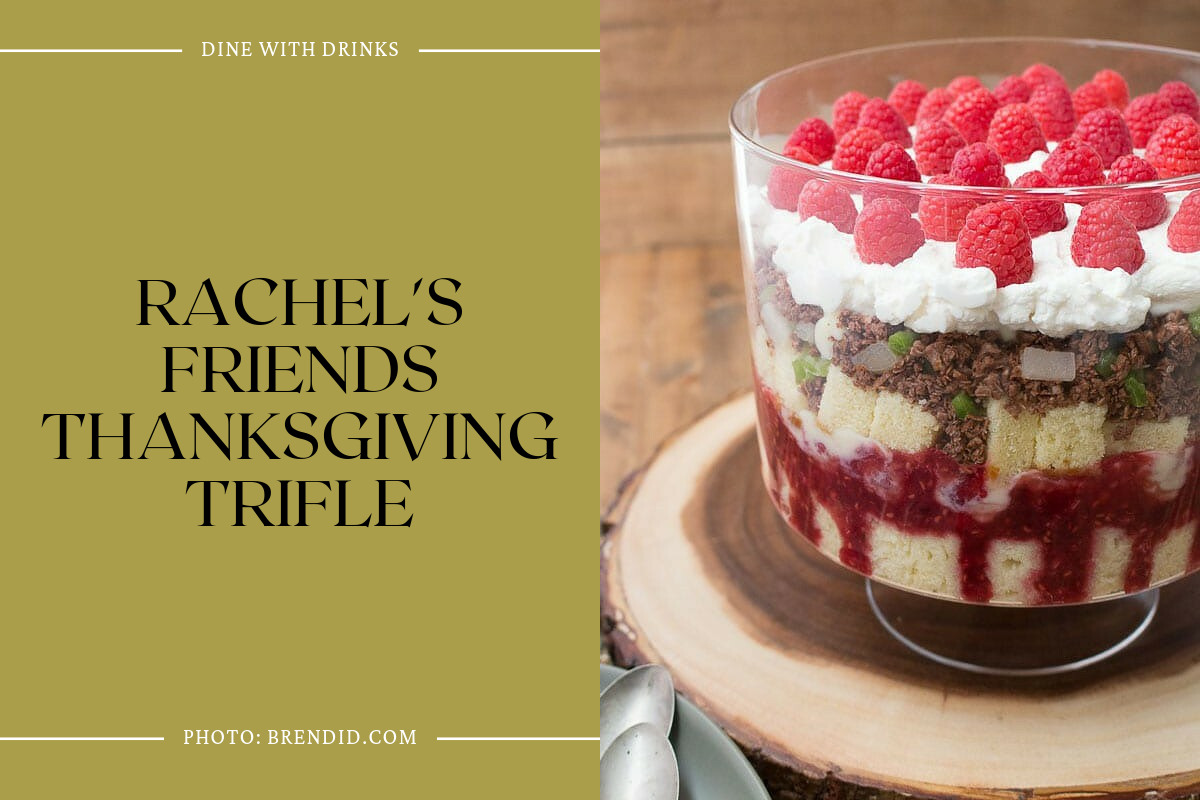 Rachel's Friends Thanksgiving Trifle
