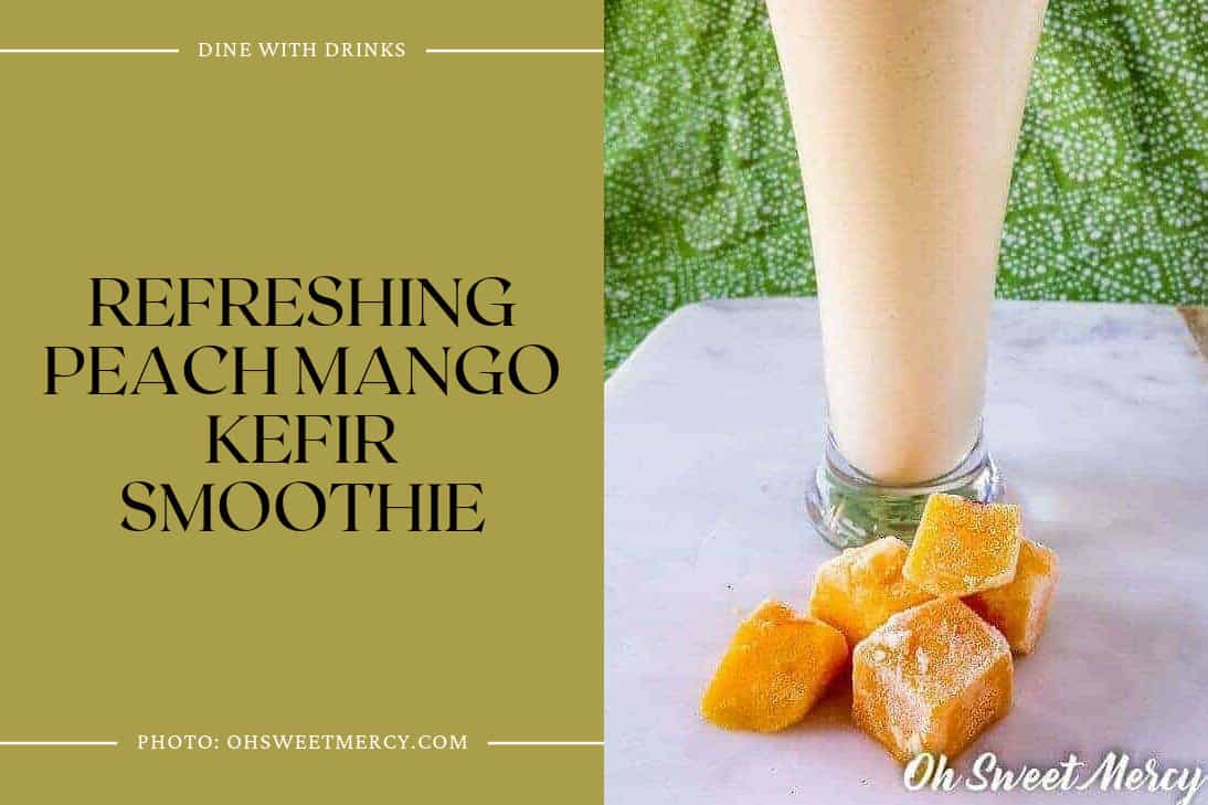 Refreshing Peach Mango Kefir Smoothie