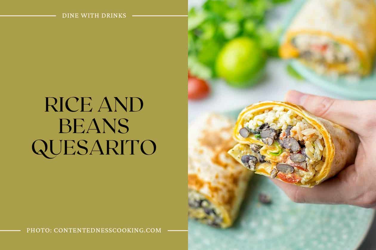 Rice And Beans Quesarito