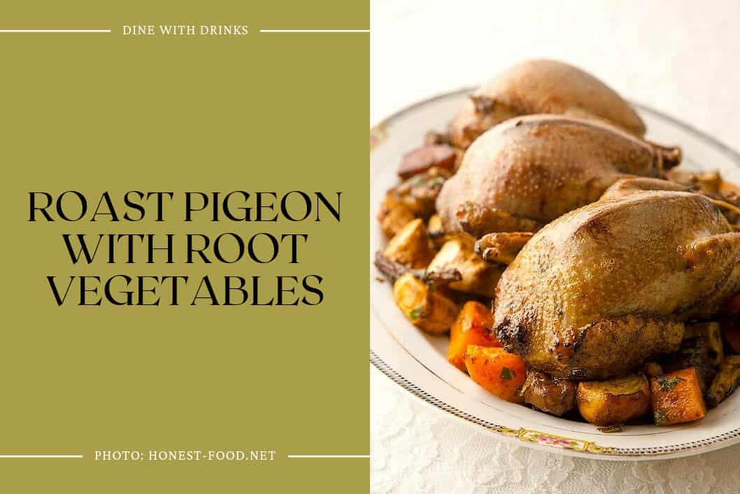 Roast Pigeon With Root Vegetables