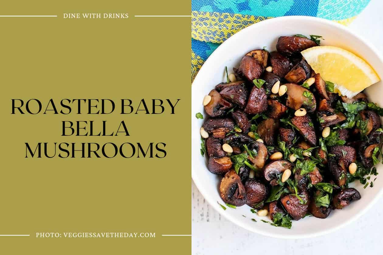 Roasted Baby Bella Mushrooms