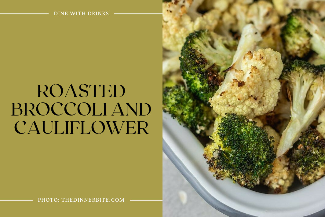Roasted Broccoli And Cauliflower