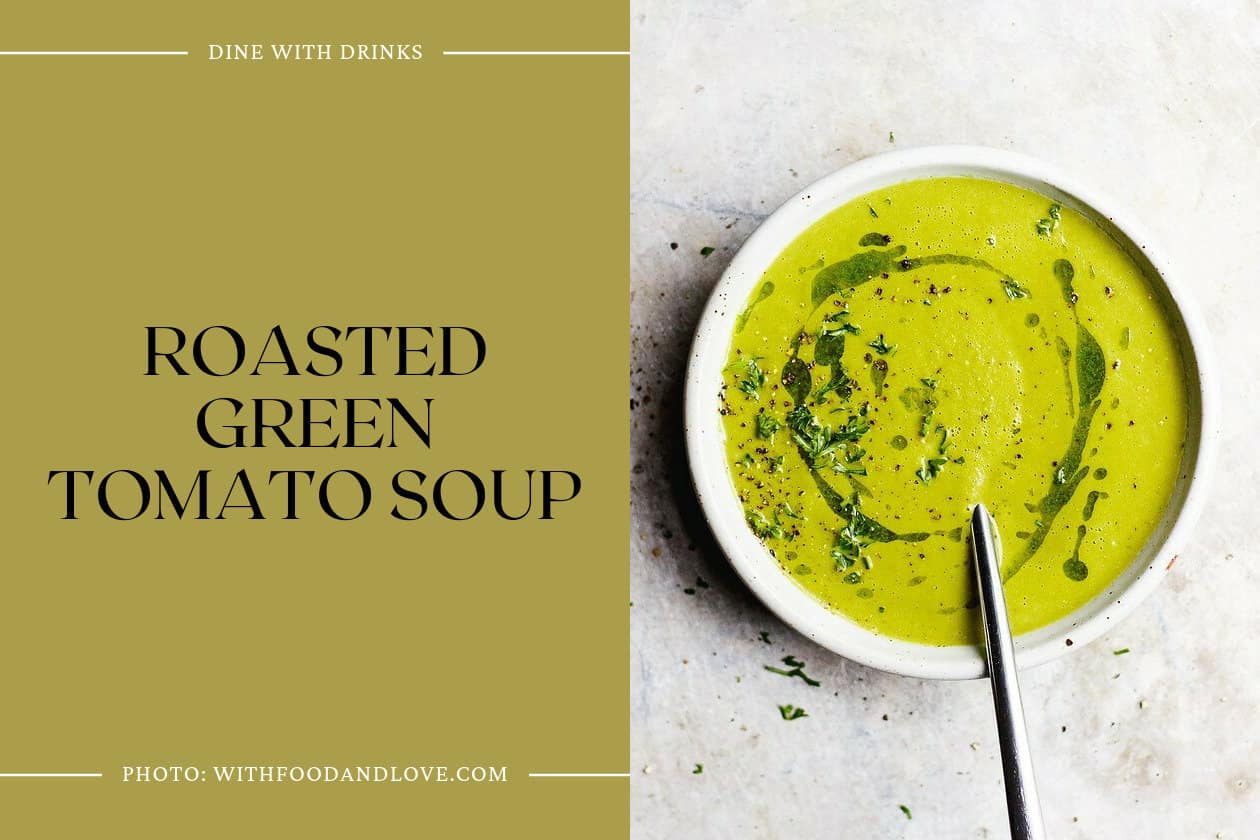 Roasted Green Tomato Soup