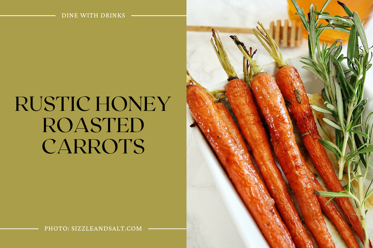 Rustic Honey Roasted Carrots