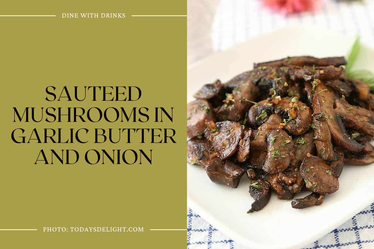 Sauteed Mushrooms In Garlic Butter And Onion