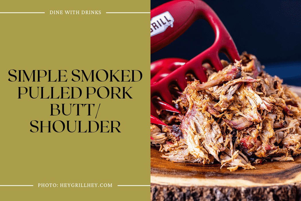 Simple Smoked Pulled Pork Butt/ Shoulder