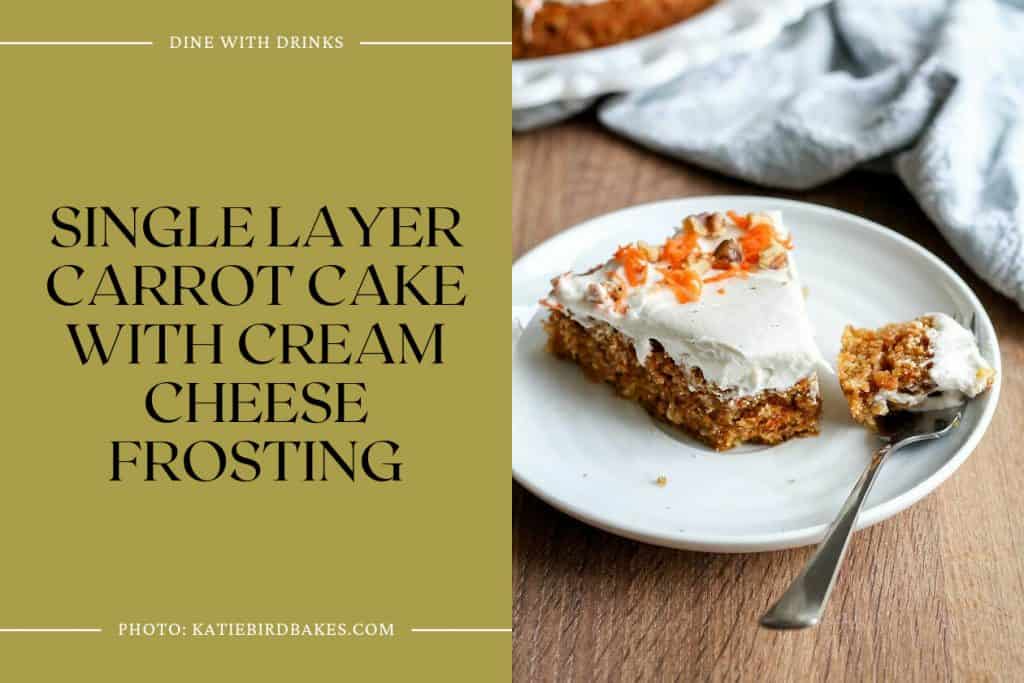 18 Single Layer Cake Recipes that Take the Cake! DineWithDrinks