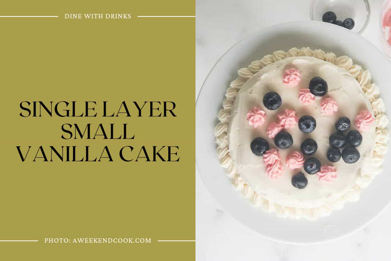 Single Layer Small Vanilla Cake