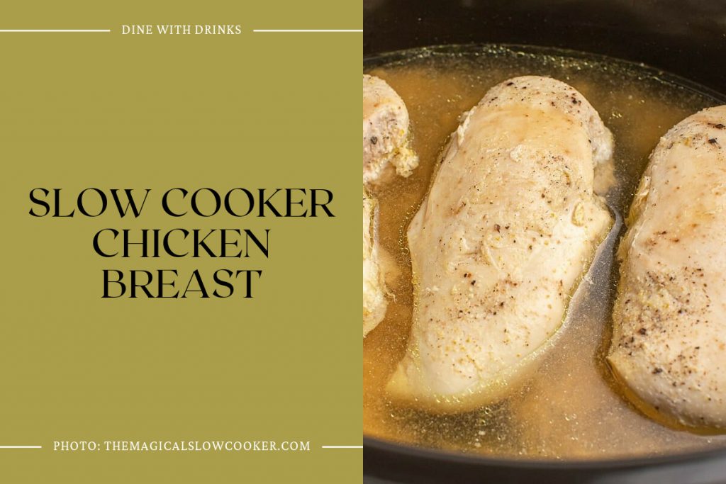 45 Best Chicken Breast Crock Pot Recipes DineWithDrinks   Slow Cooker Chicken Breast 2 1024x683 