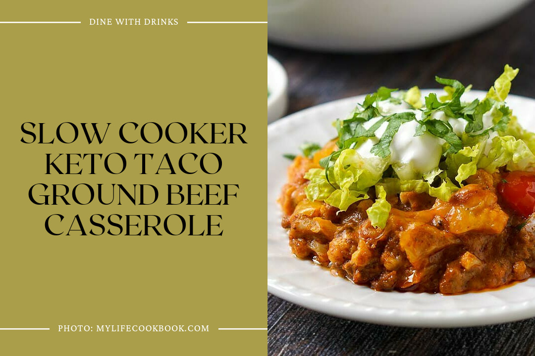 Slow Cooker Keto Taco Ground Beef Casserole