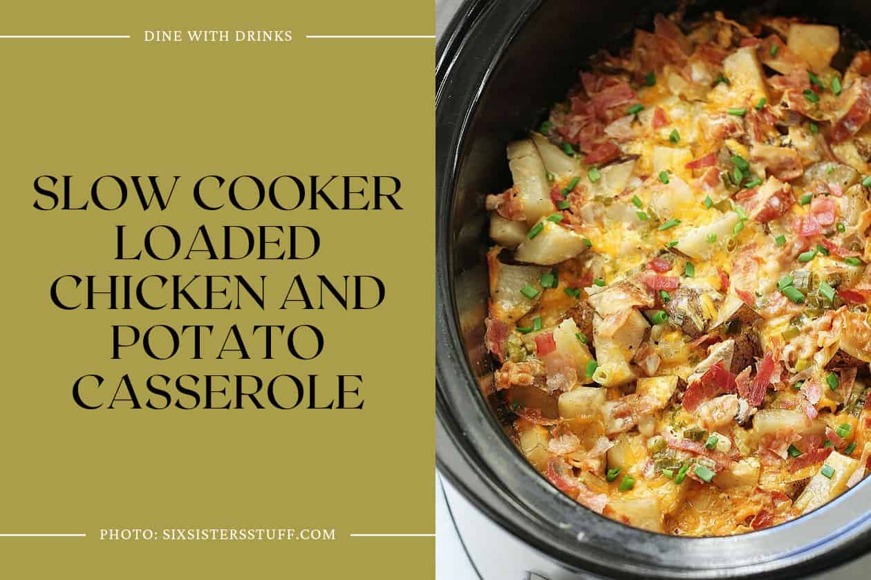 Slow Cooker Loaded Chicken And Potato Casserole