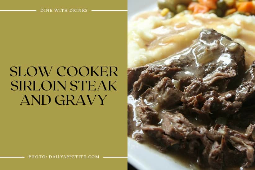Slow Cooker Sirloin Steak And Gravy