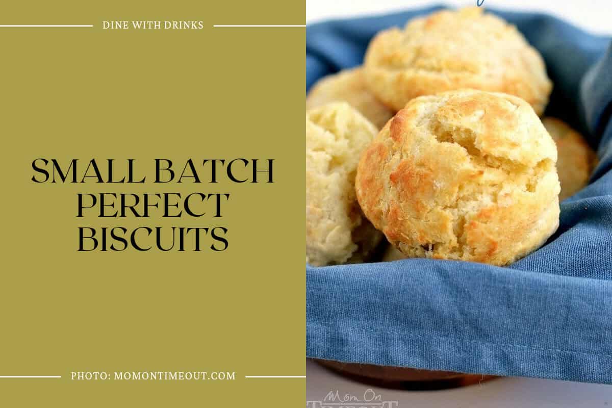 Small Batch Perfect Biscuits