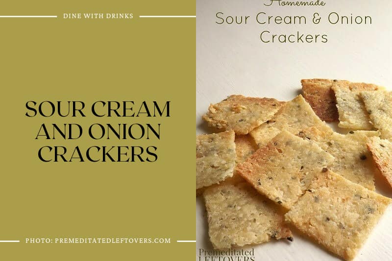 Sour Cream And Onion Crackers