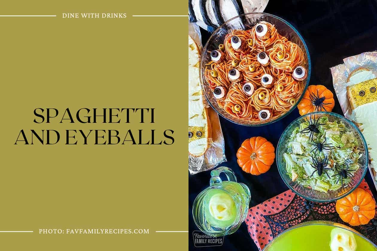 Spaghetti And Eyeballs