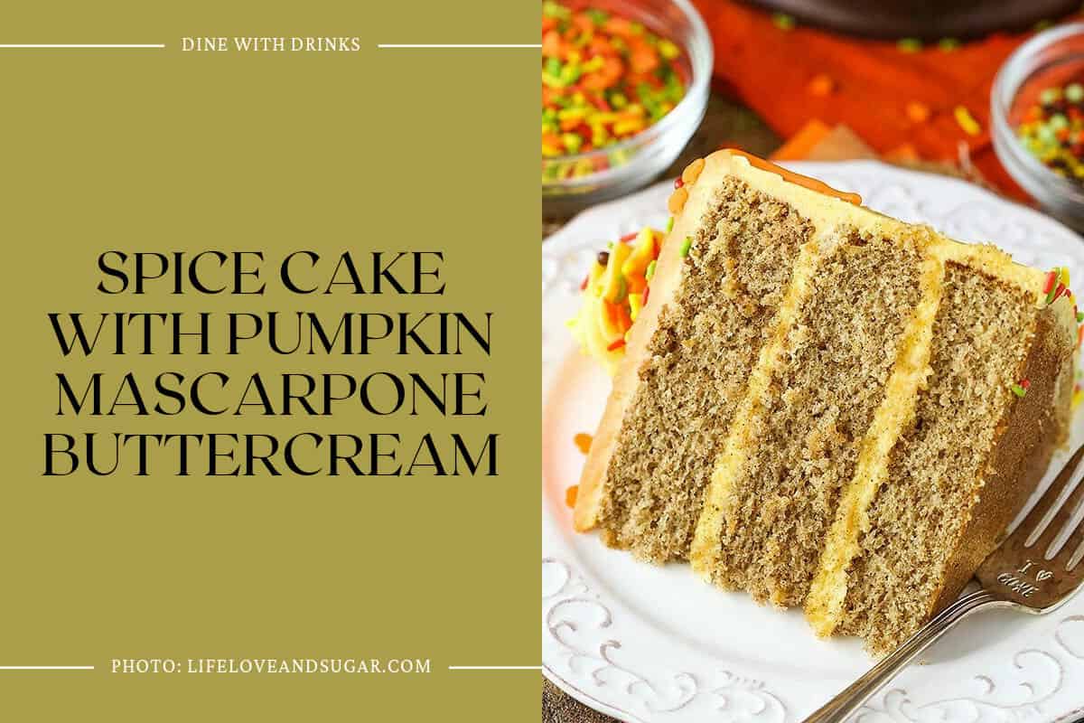 Spice Cake With Pumpkin Mascarpone Buttercream