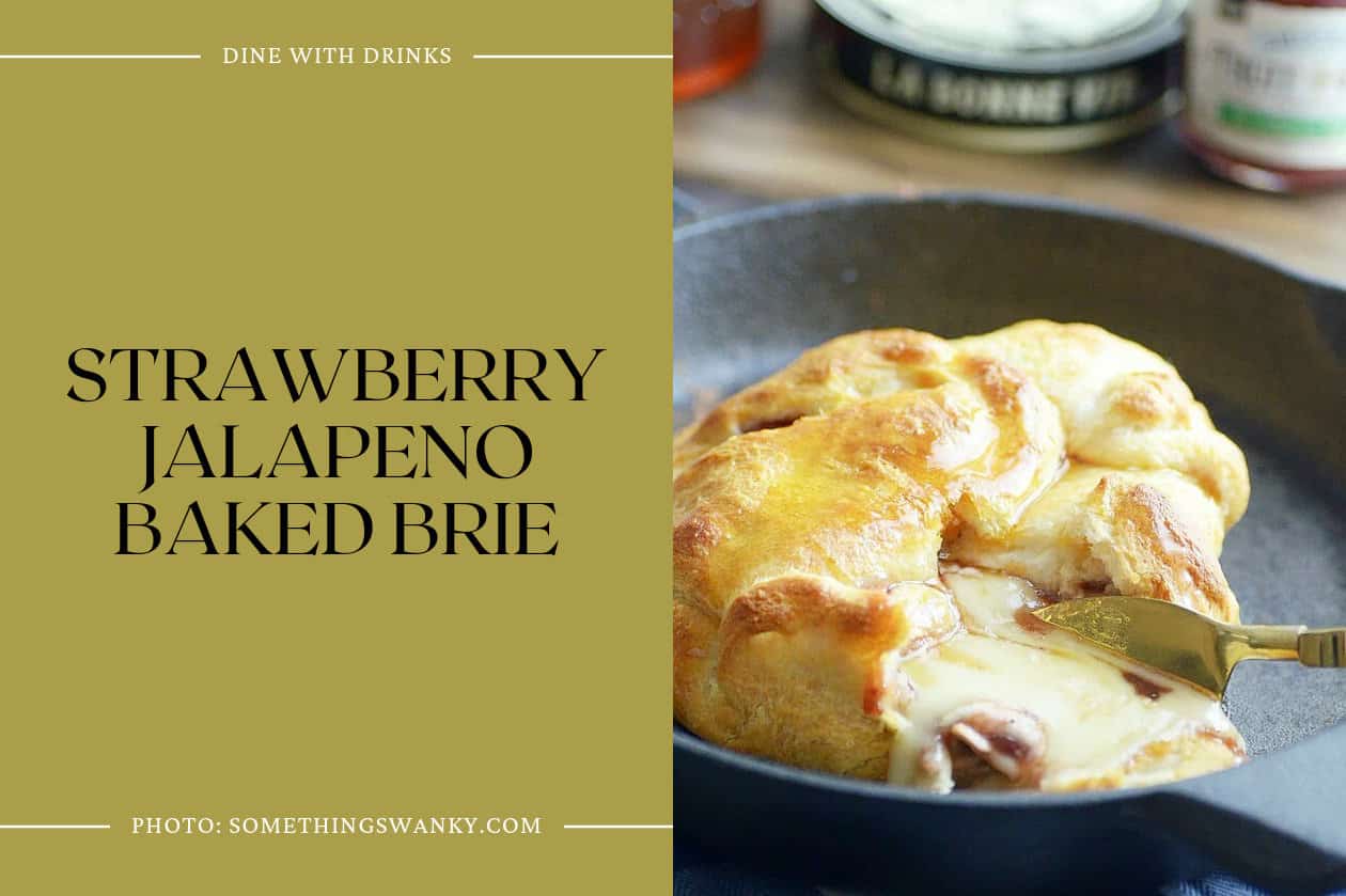 Strawberry Jalapeno Baked Brie