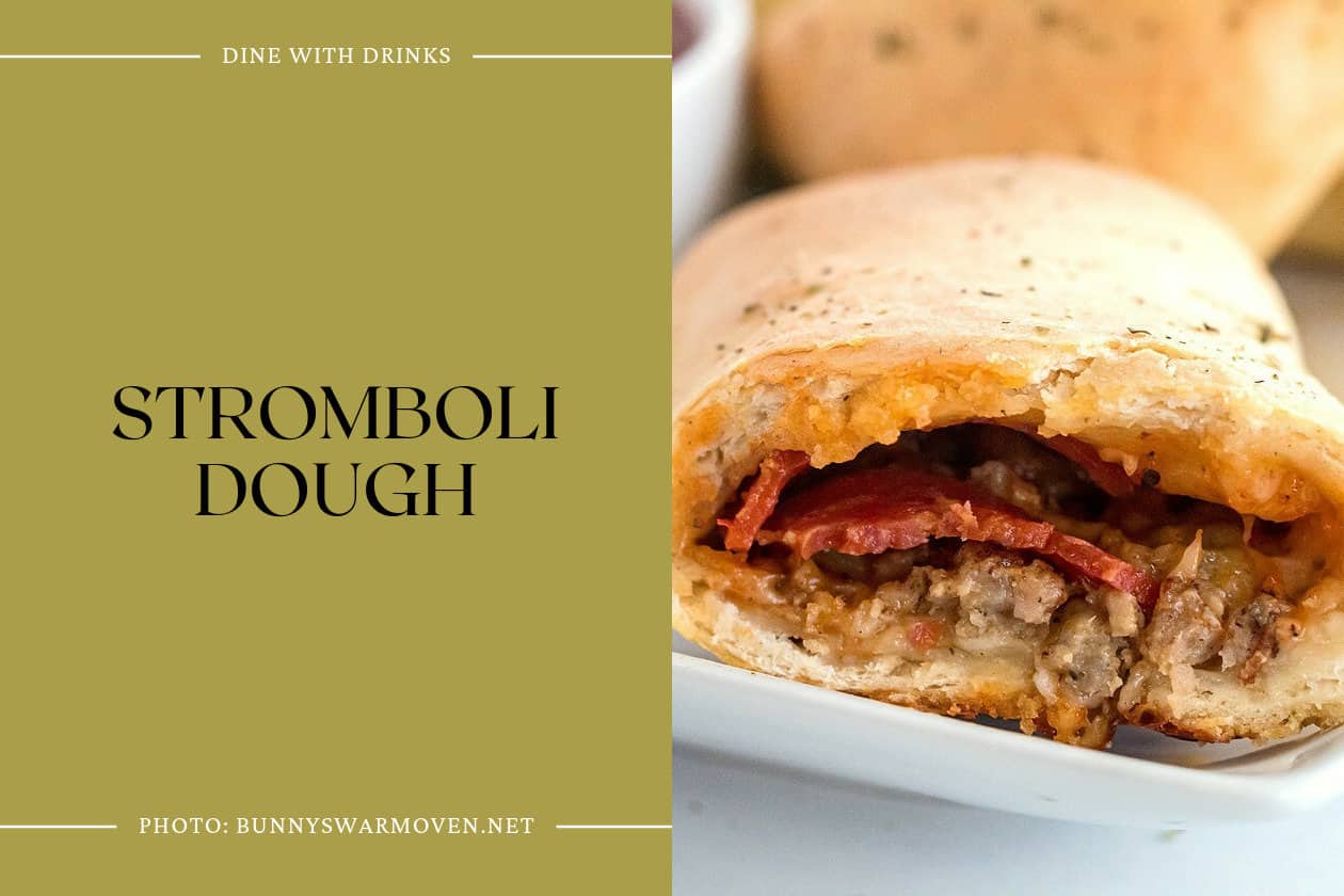 Stromboli Dough