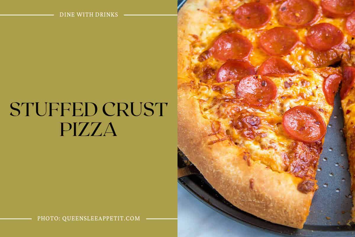 Stuffed Crust Pizza