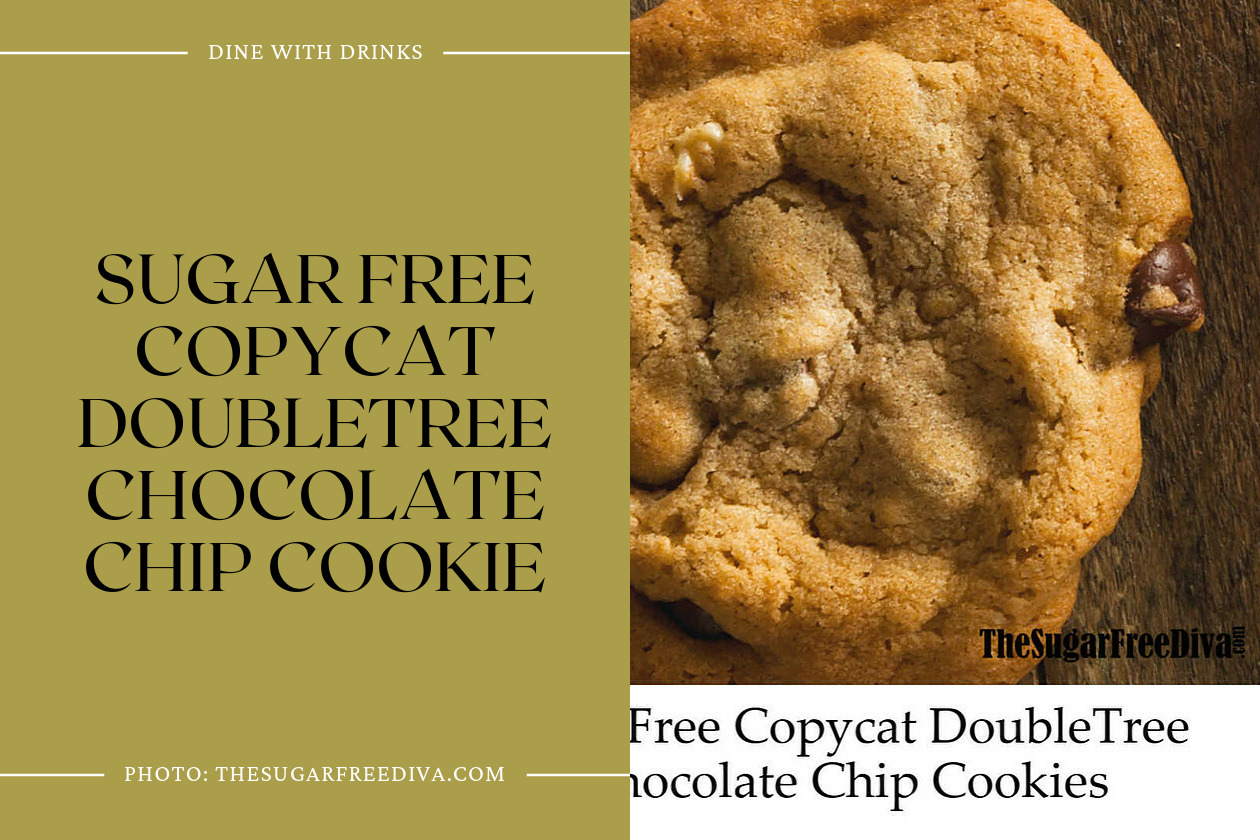 Sugar Free Copycat Doubletree Chocolate Chip Cookie