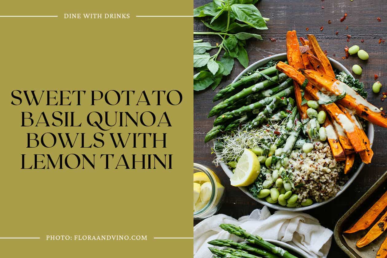 Sweet Potato Basil Quinoa Bowls With Lemon Tahini