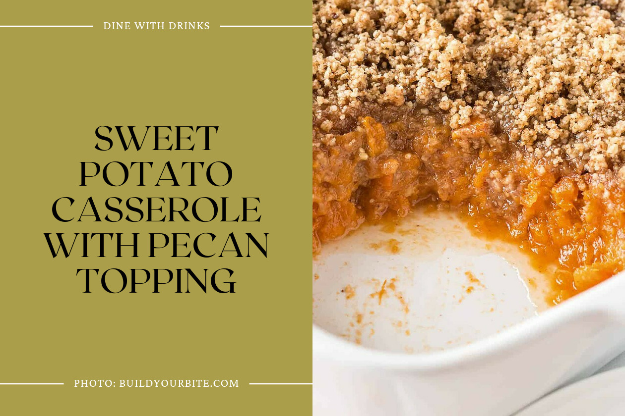 Sweet Potato Casserole With Pecan Topping