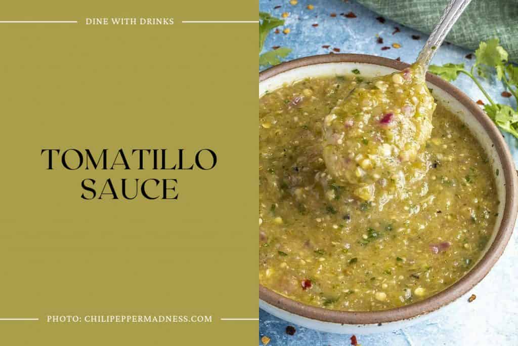 11 Tomatillo Recipes To Tomat Illo Your Taste Buds DineWithDrinks   Tomatillo Sauce 1024x683 