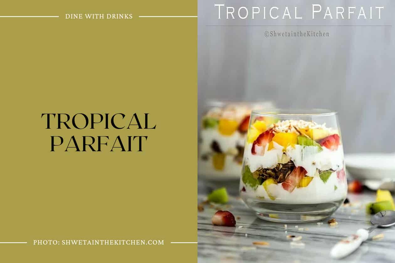 Tropical Parfait