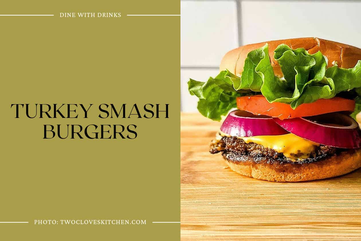 Turkey Smash Burgers