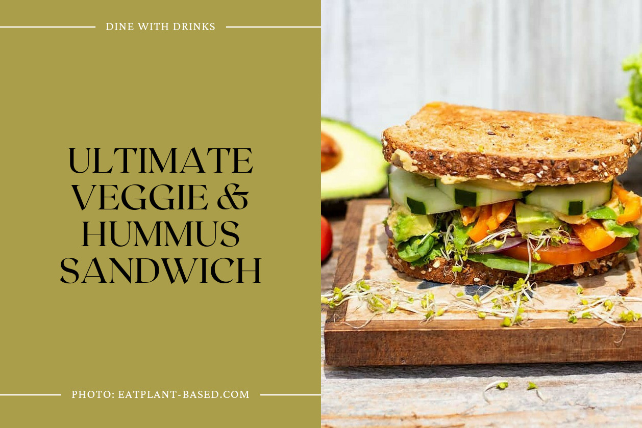 Ultimate Veggie & Hummus Sandwich