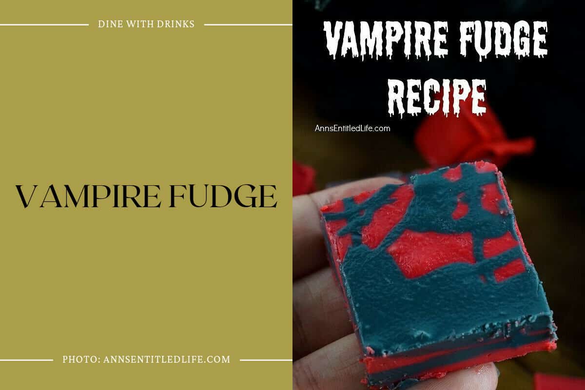 Vampire Fudge